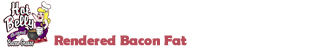 Hot Belly Bacon Grease